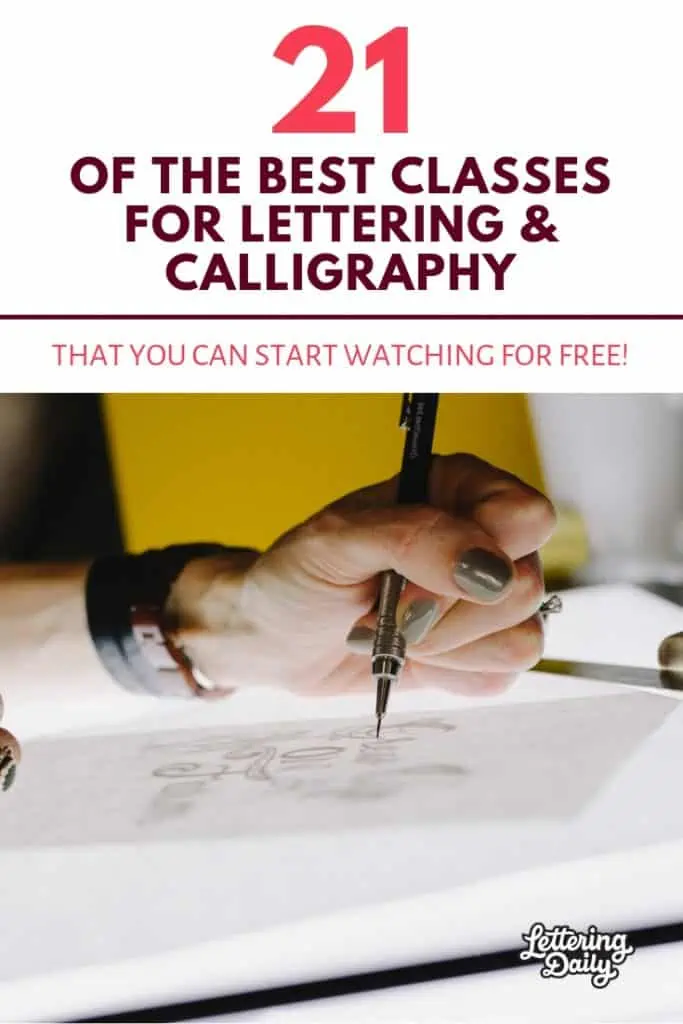 21 OF THE BEST CLASSES FOR LETTERING & CALLIGRAPHY - Lettering Daily