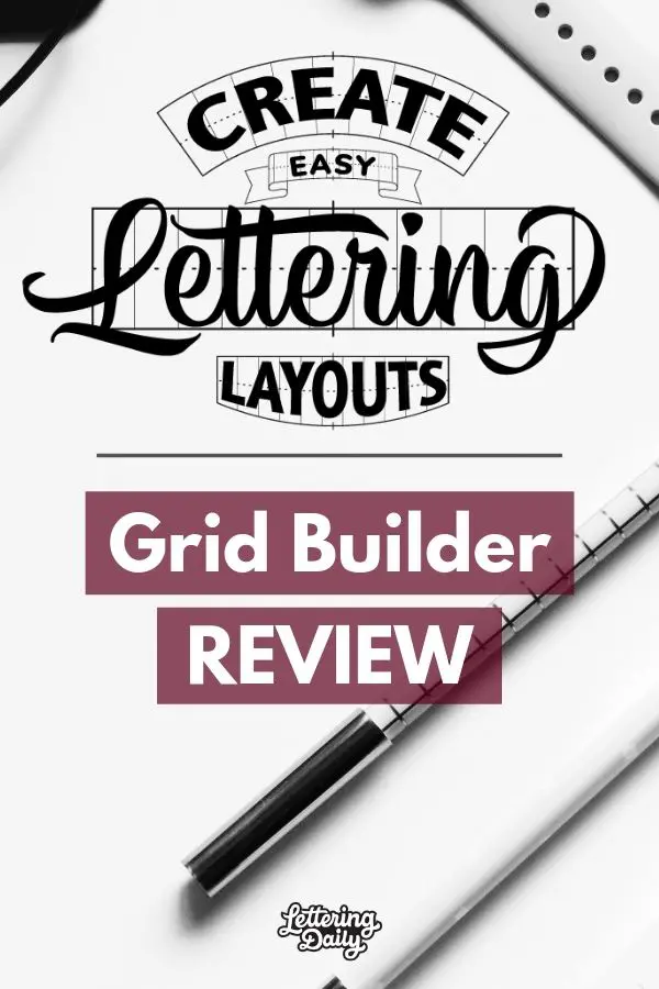 Create EASY Lettering Layouts - Grid Builder Review - Lettering Daily