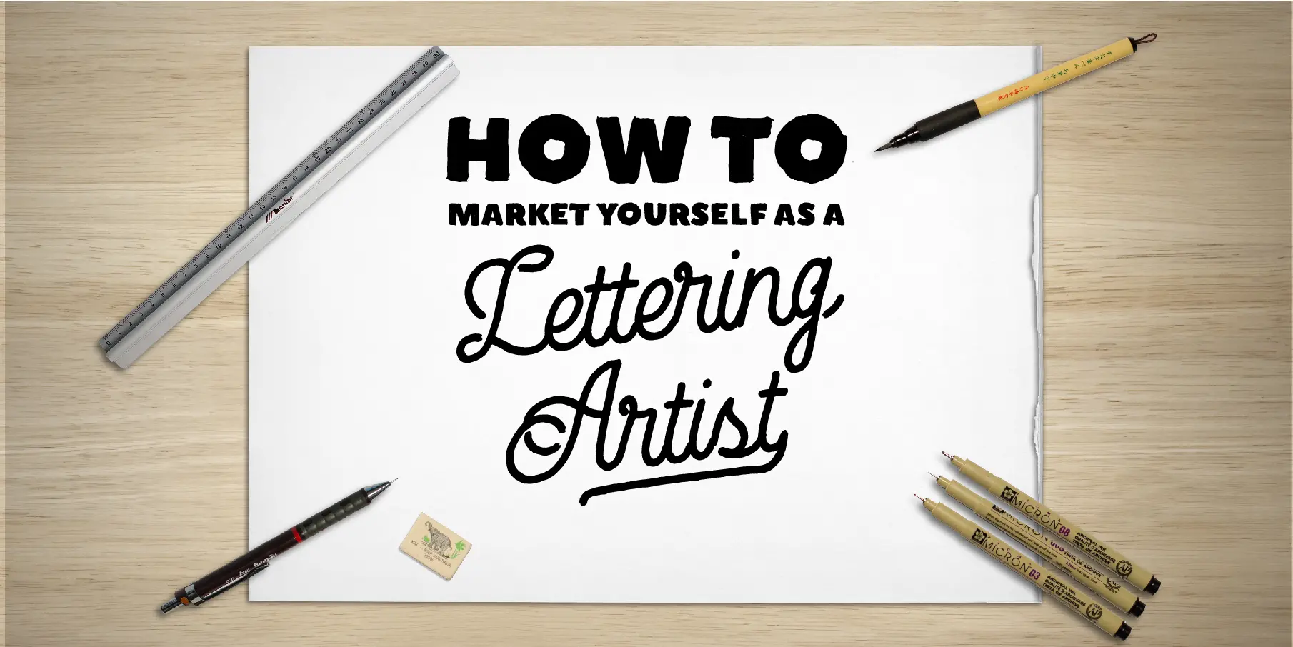 How to market yourself as a lettering artist - Lettering Daily