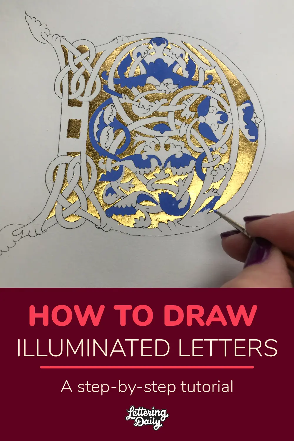 How to draw illuminated letters - Lettering Daily